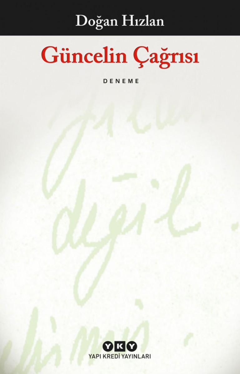 Güncelin Çağrısı