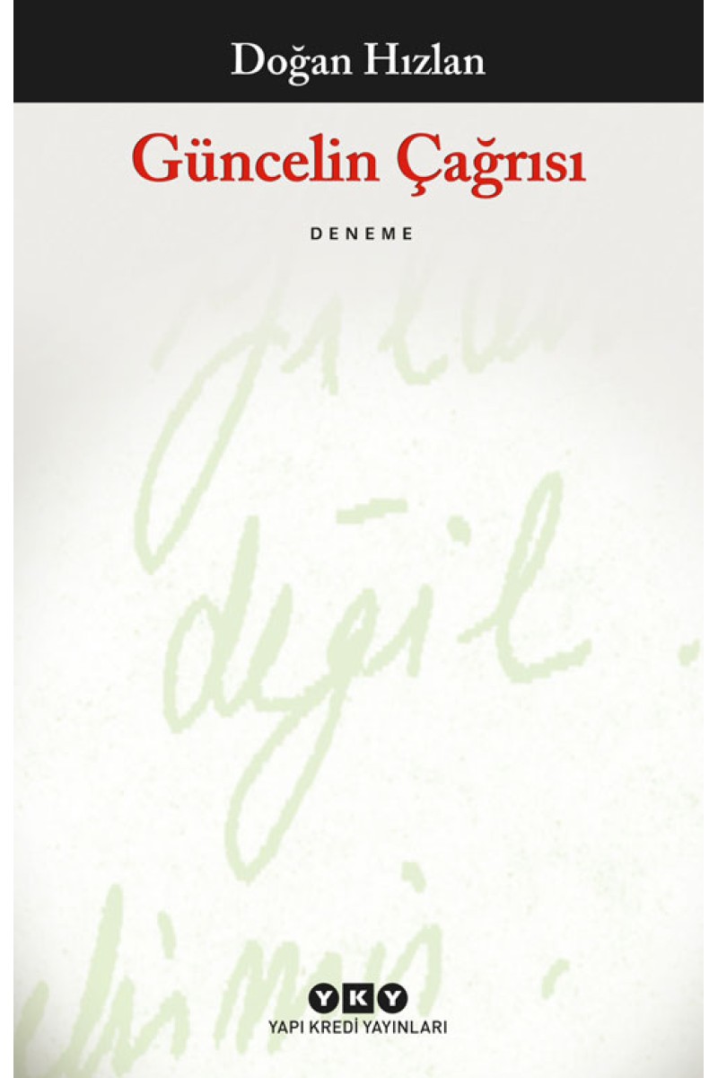 Güncelin Çağrısı