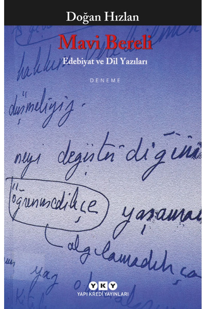 Mavi Bereli - Edebiyat ve Dil Yazıları