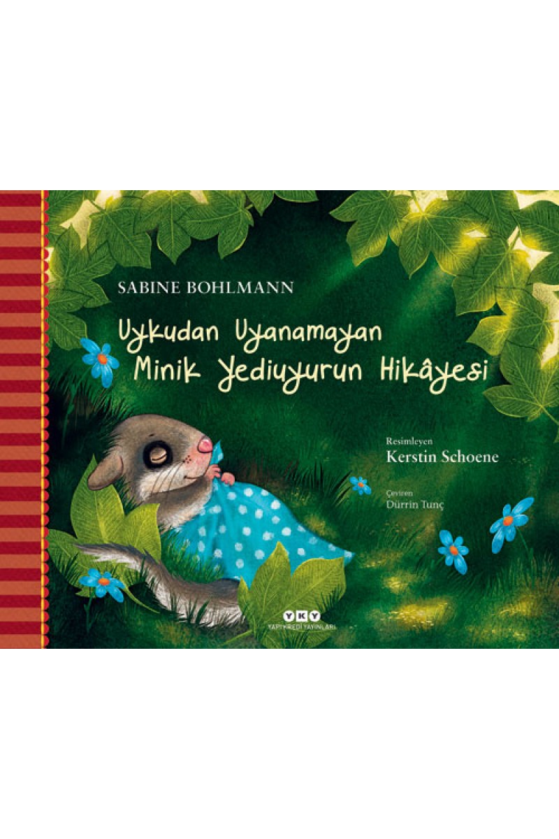 Uykudan Uyanamayan Minik Yediuyurun Hikâyesi (Karton Kapak)