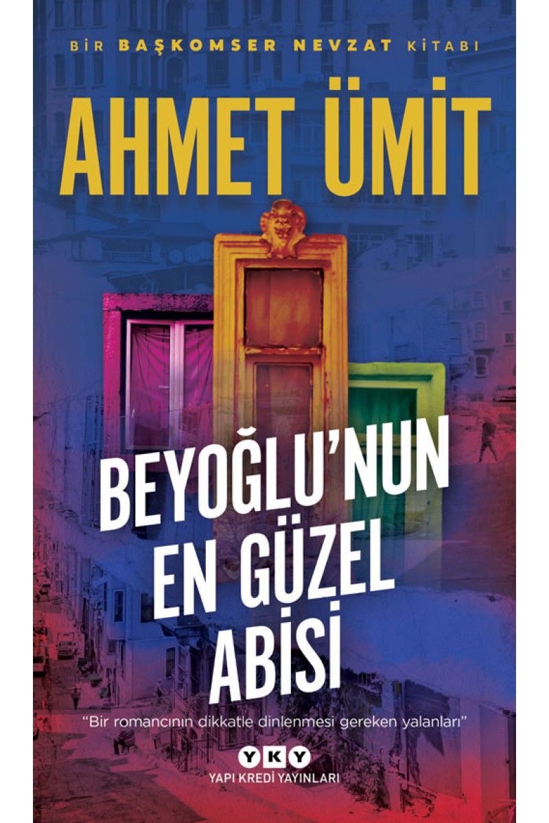 Beyoğlu’nun En Güzel Abisi