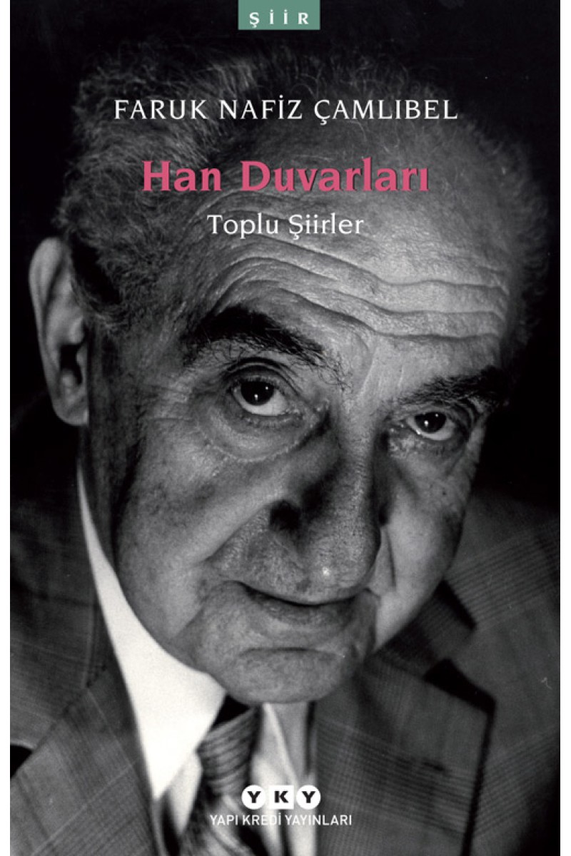 Han Duvarları - Toplu Şiirler