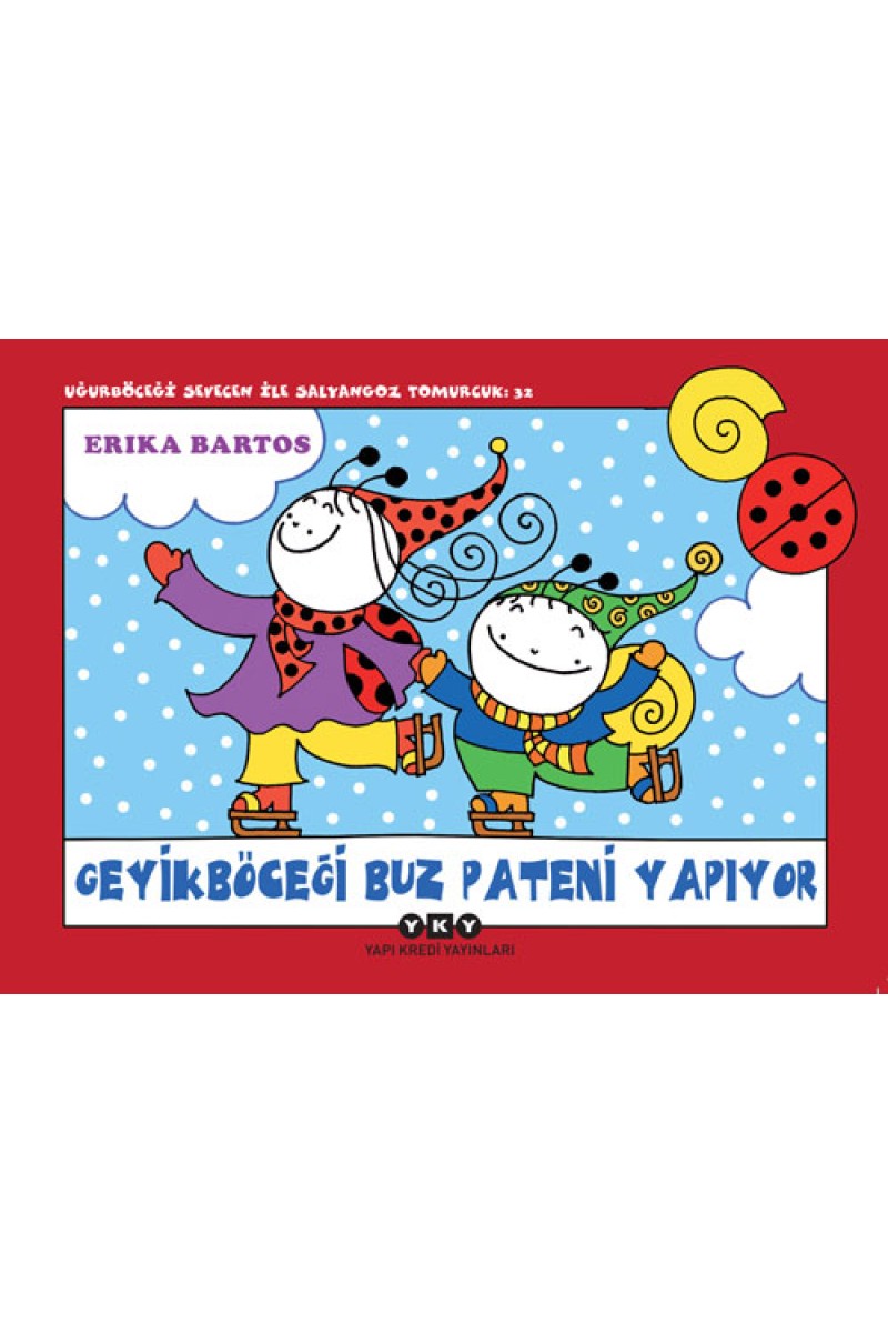 Uğurböceği Sevecen ile Salyangoz Tomurcuk 32 - Geyikböceği Buz Pateni Yapıyor
