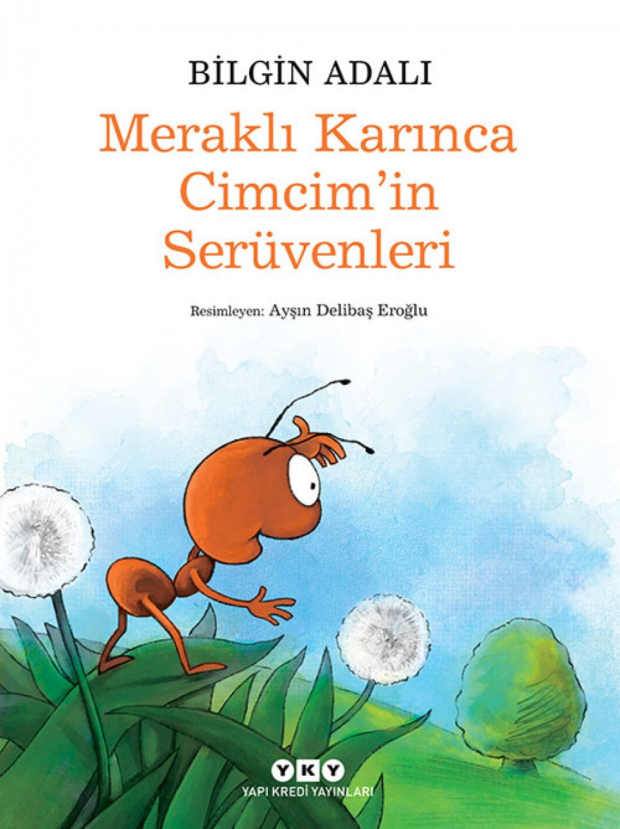 Meraklı Karınca Cimcim'in Serüvenleri