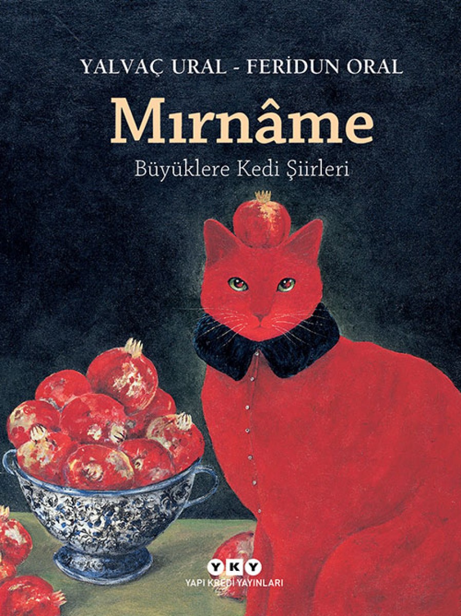 Mırnâme - Büyüklere Kedi Şiirleri