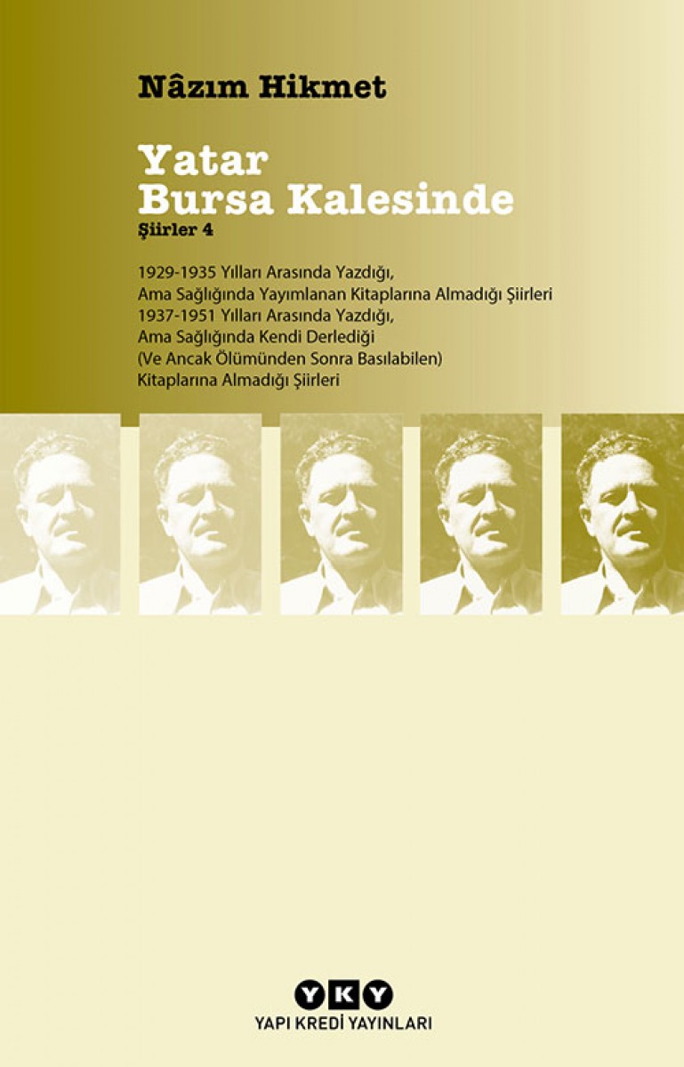 Şiirler 4 - Yatar Bursa Kalesinde