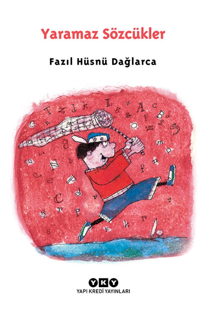 Yaramaz Sözcükler - Dağlarca Çocuklarda: 2