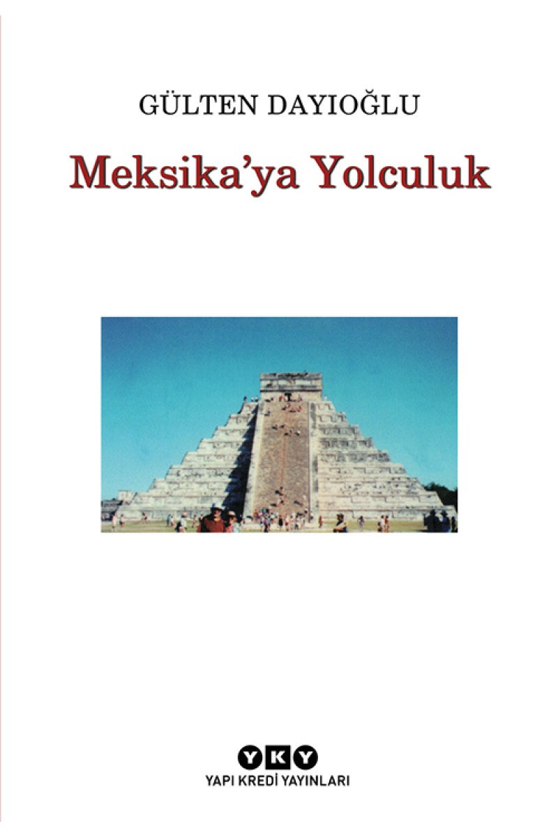 Meksika'ya Yolculuk