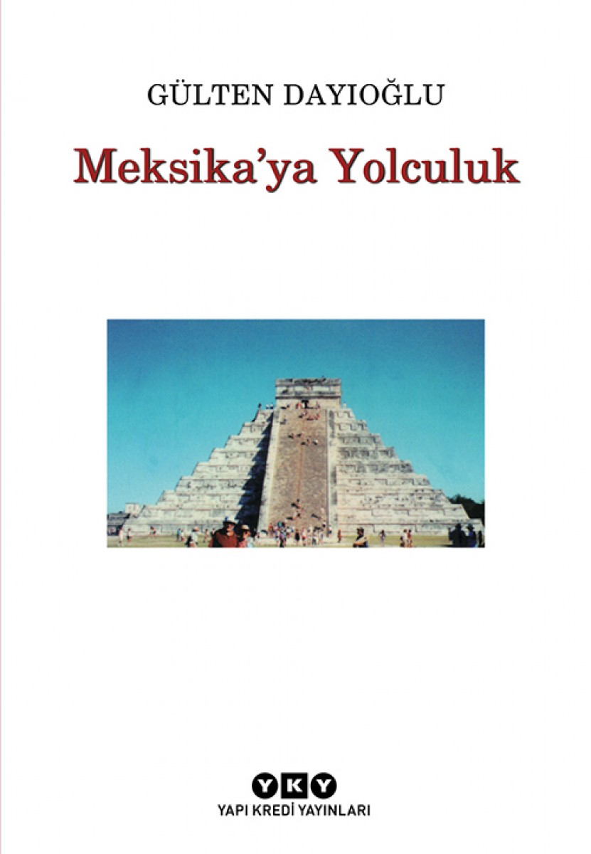 Meksika'ya Yolculuk