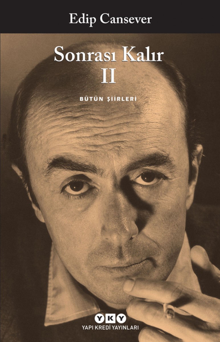 Sonrası Kalır II - Bütün Şiirleri Sonrası Kalır II - Bütün Şiirleri