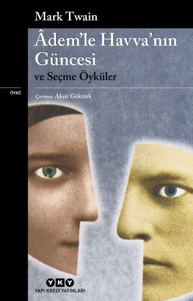 Âdem'le Havva'nın Güncesi ve Seçme Öyküler