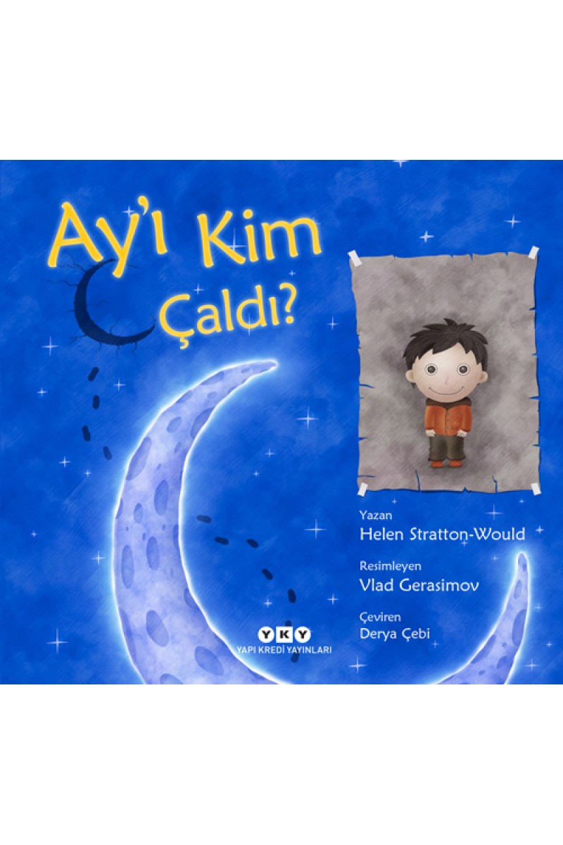 Ay’ı Kim Çaldı?