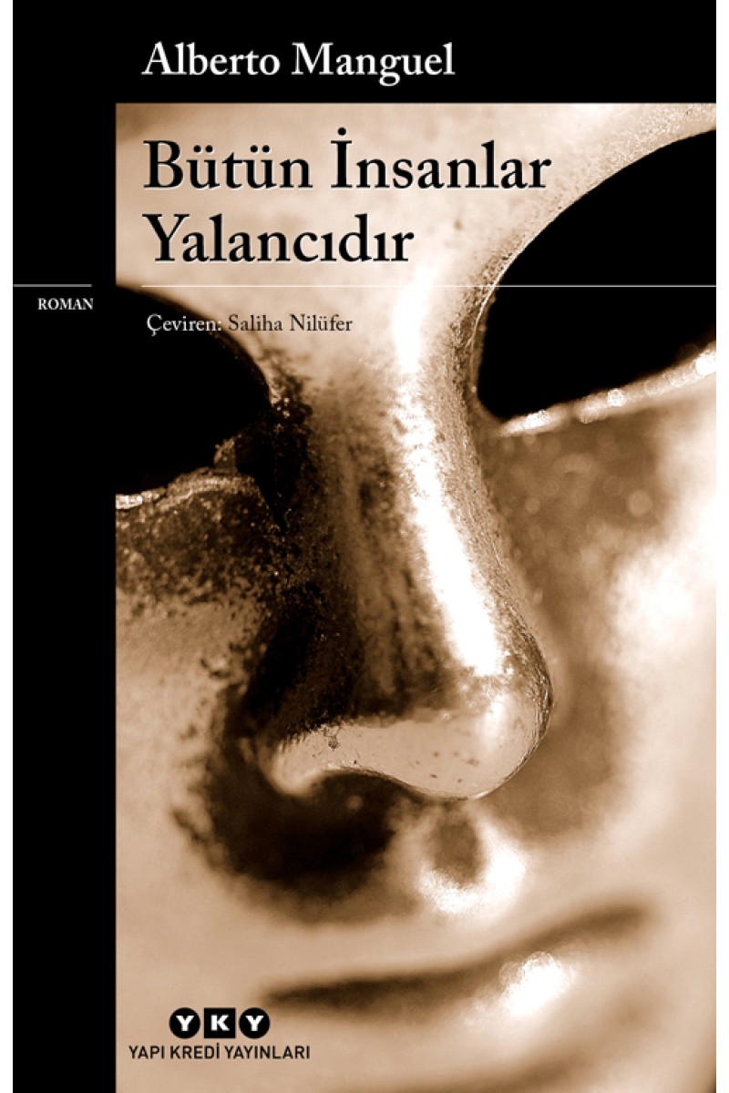 Bütün İnsanlar Yalancıdır
