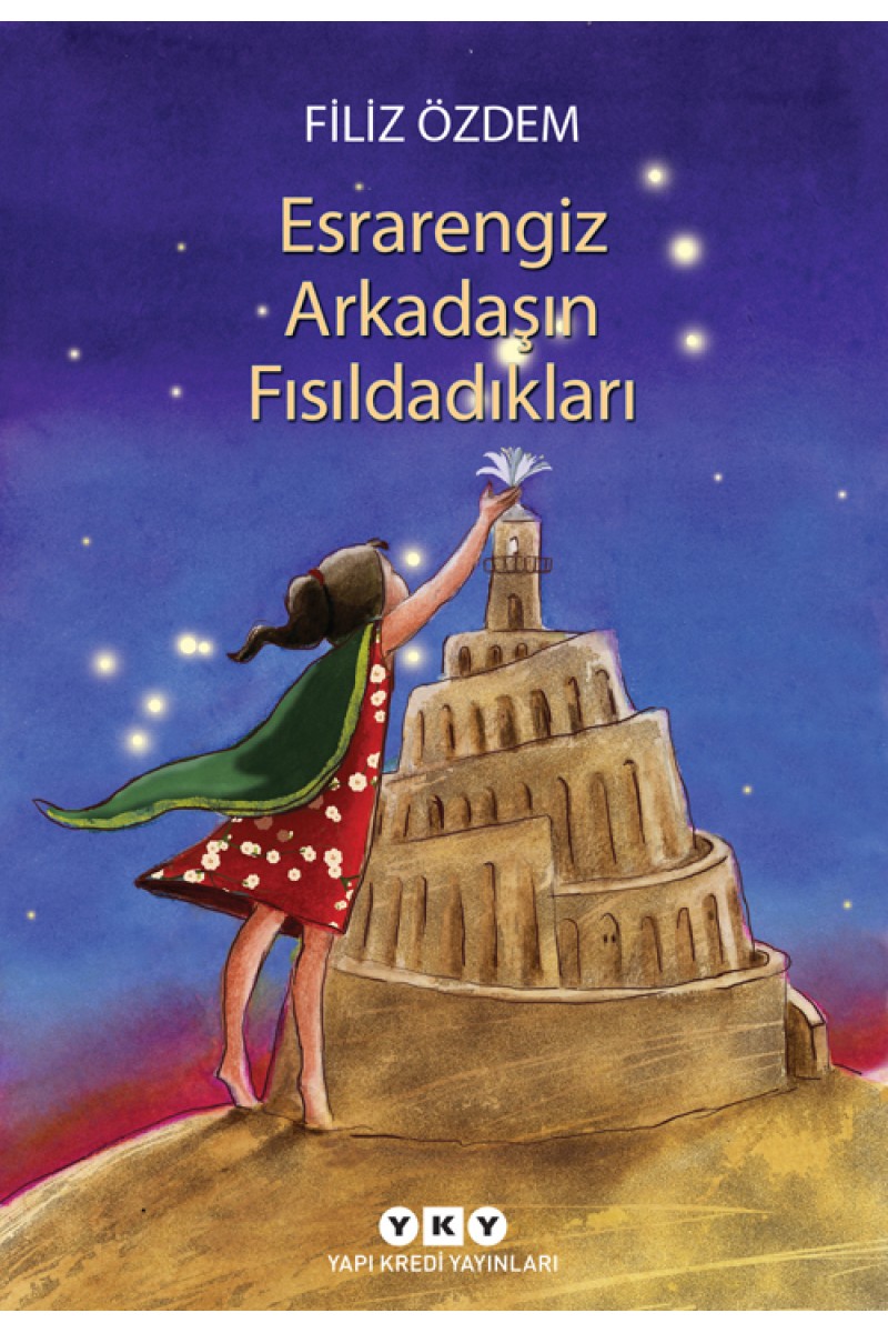 Esrarengiz Arkadaşın Fısıldadıkları