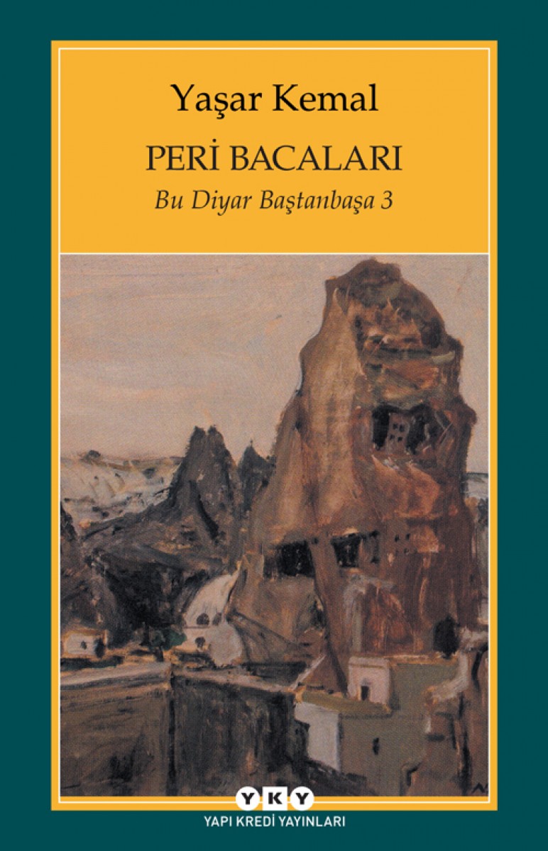 Peri Bacaları / Bu Diyar Baştanbaşa 3 Peri Bacaları / Bu Diyar Baştanbaşa 3