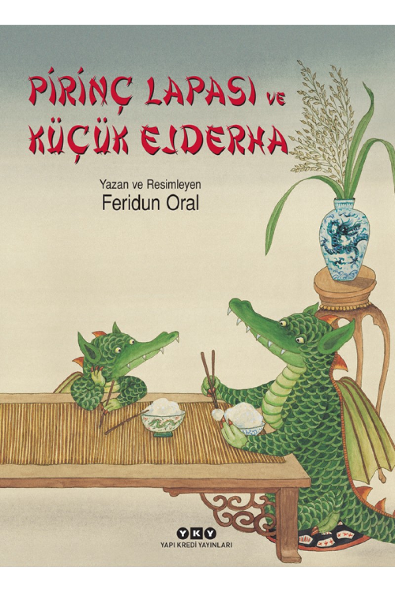 Pirinç Lapası ve Küçük Ejderha