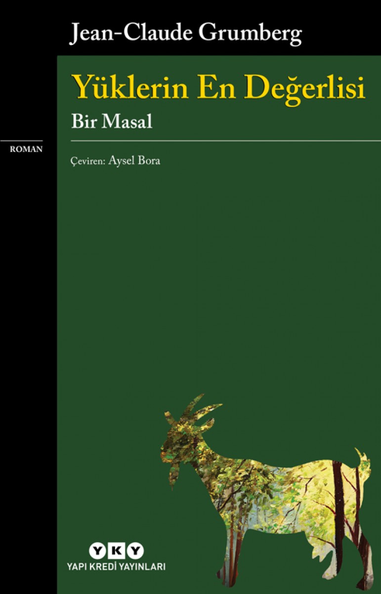 Yüklerin En Değerlisi - Bir Masal