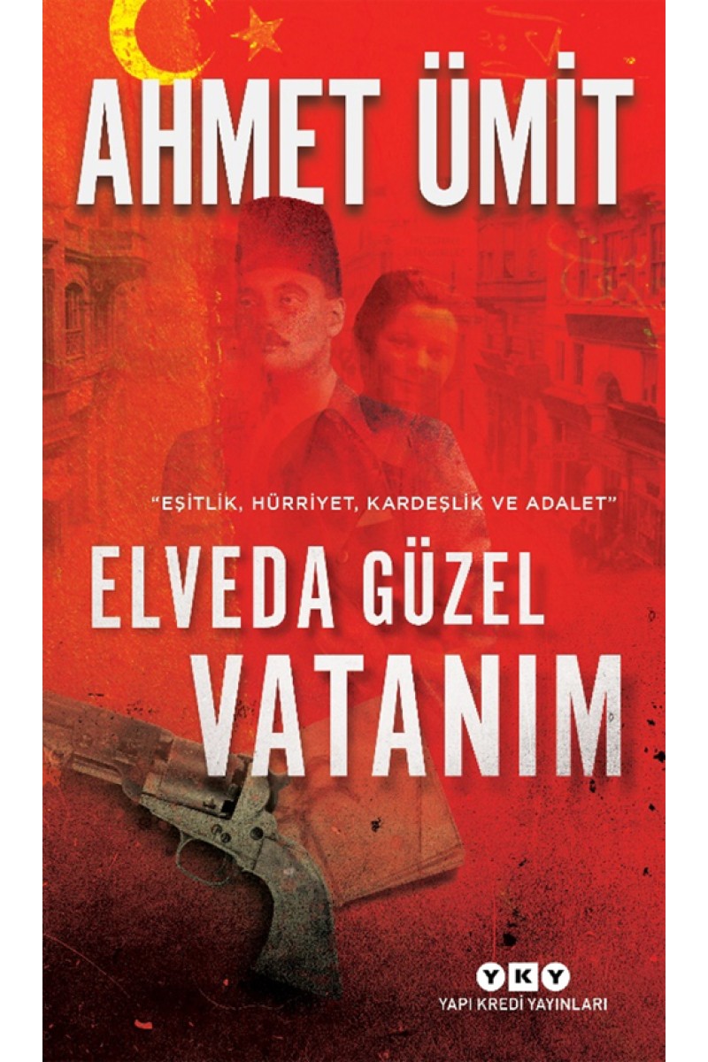 Elveda Güzel Vatanım