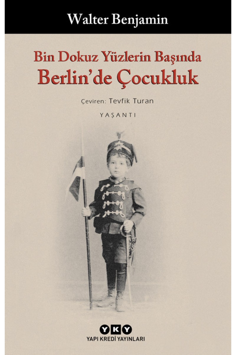 Bin Dokuz Yüzlerin Başında Berlin’de Çocukluk