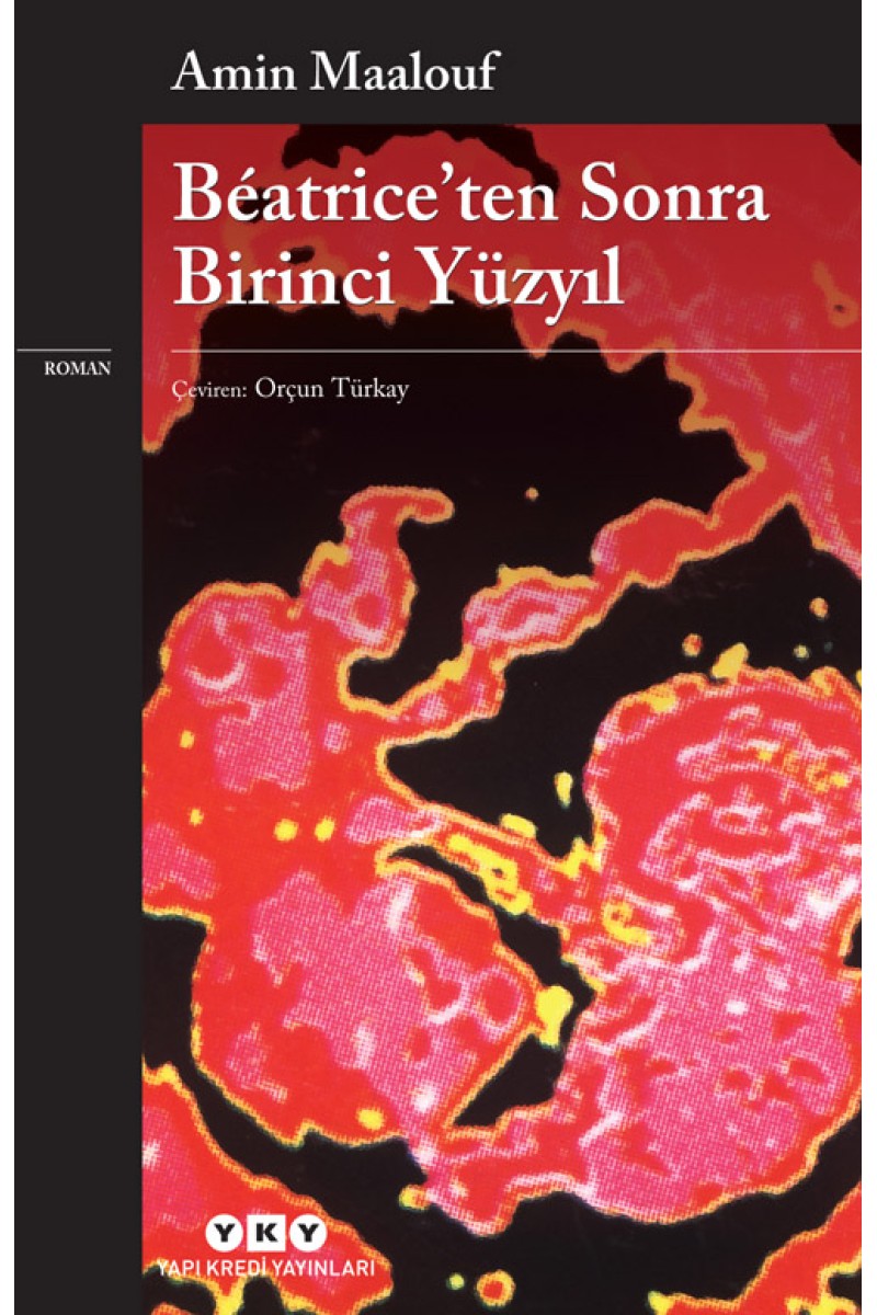 Béatrice'ten Sonra Birinci Yüzyıl