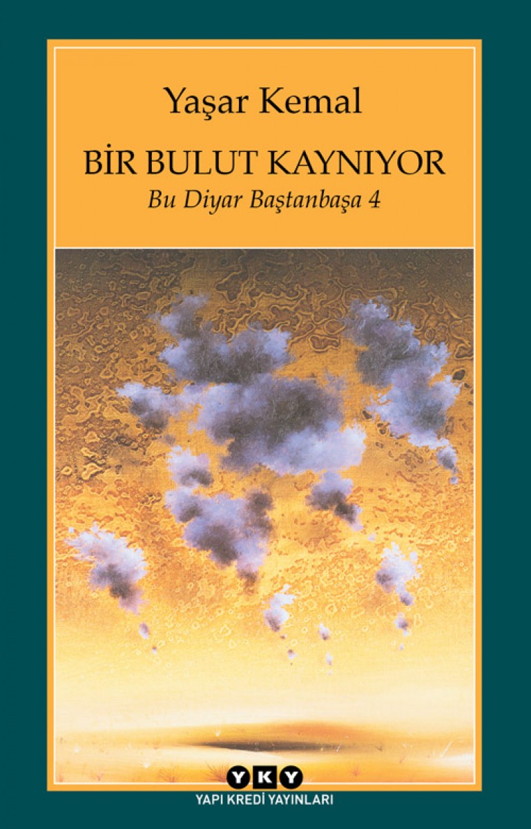Bir Bulut Kaynıyor / Bu Diyar Baştanbaşa 4