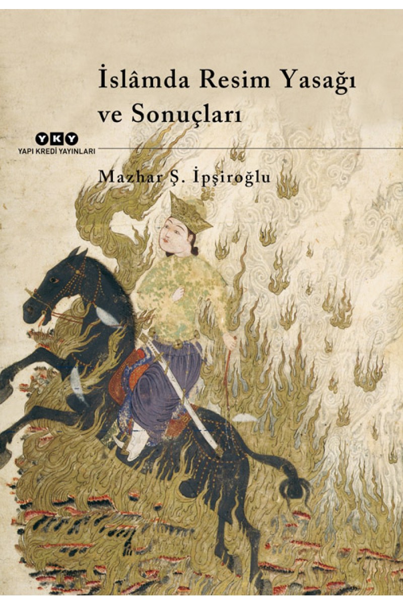 İslâmda Resim Yasağı ve Sonuçları