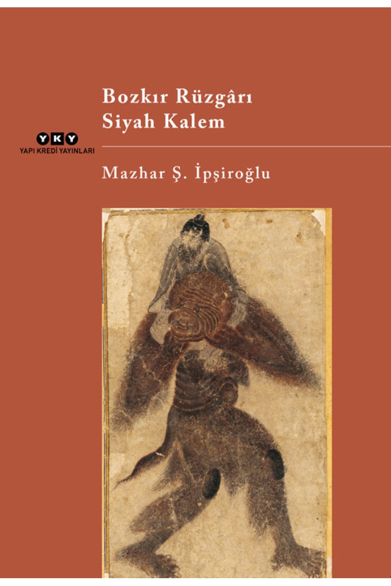 Bozkır Rüzgarı: Siyah Kalem