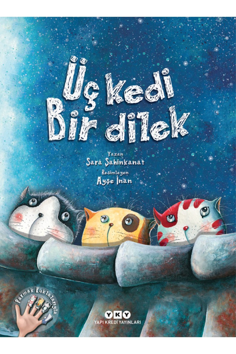 Üç Kedi Bir Dilek