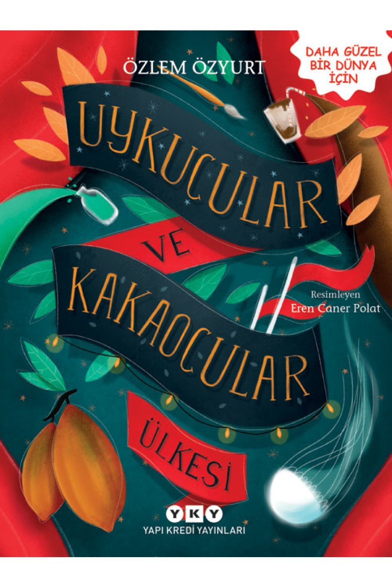 Uykucular ve Kakaocular Ülkesi