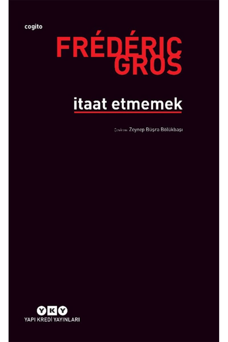 İtaat Etmemek