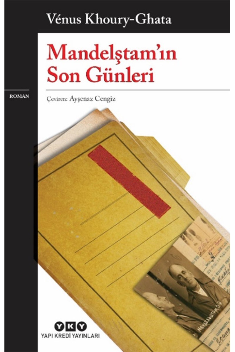 Mandelştam’ın Son Günleri