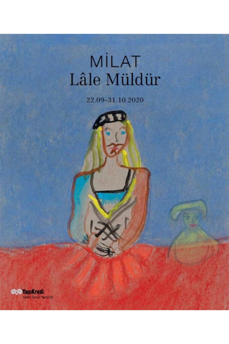 Milat - Lâle Müldür