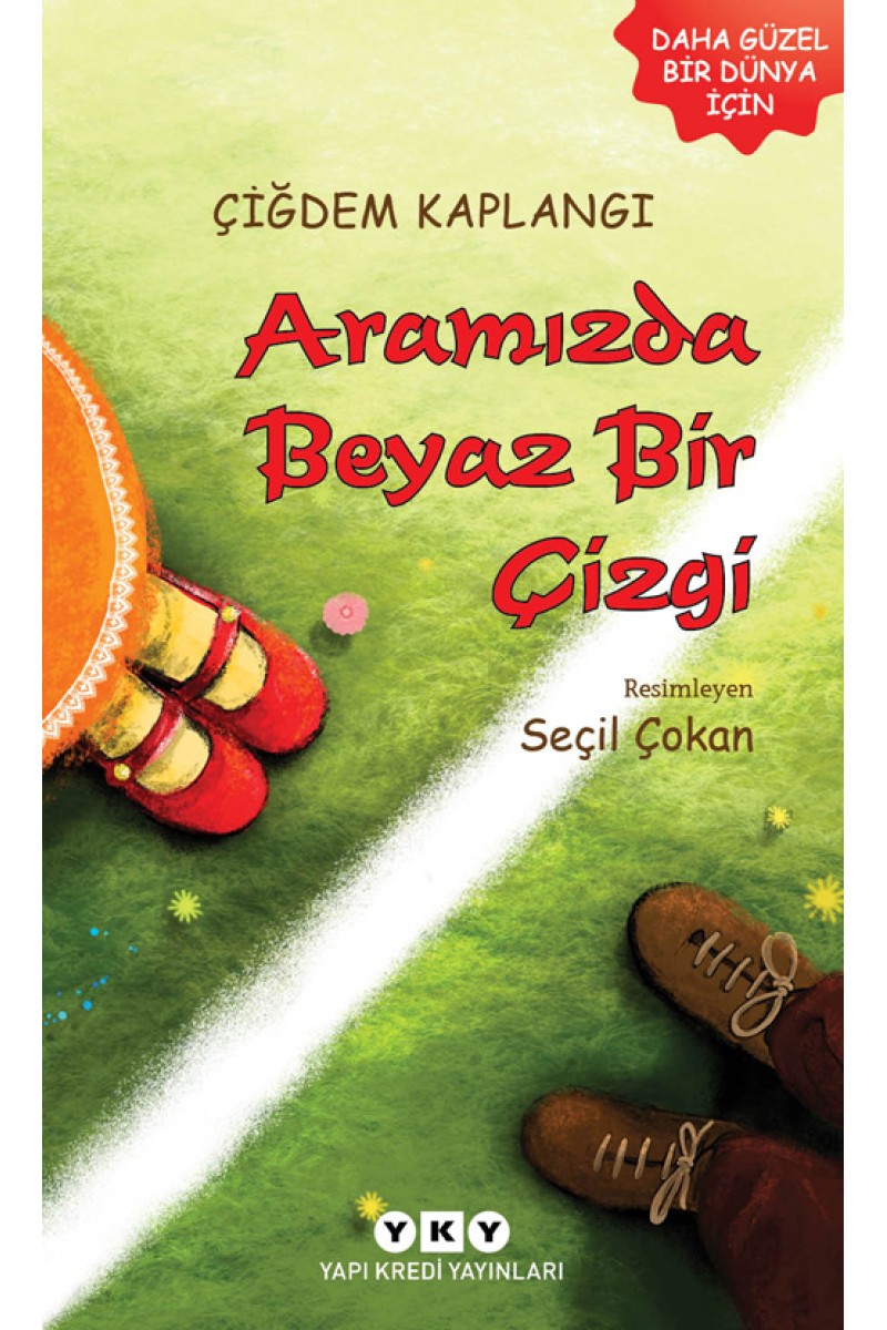 Aramızda Beyaz Bir Çizgi