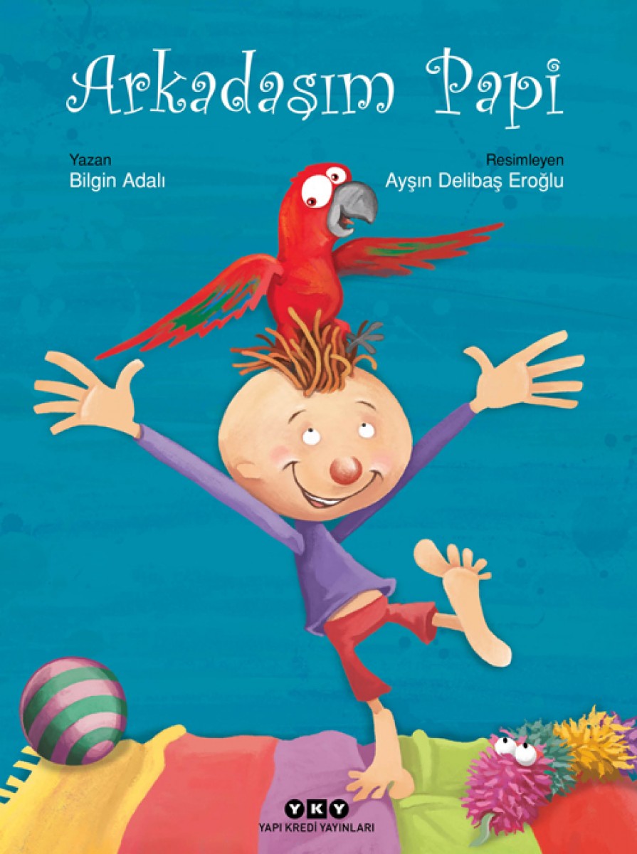 Arkadaşım Papi Arkadaşım Papi