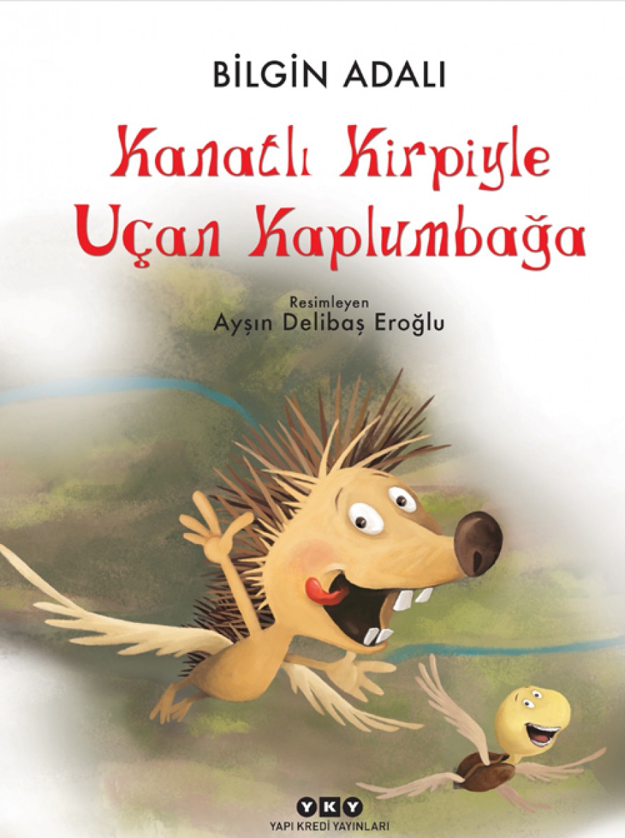 Kanatlı Kirpiyle Uçan Kaplumbağa