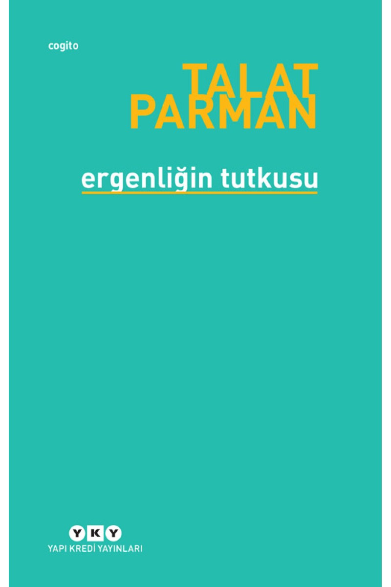 Ergenliğin Tutkusu