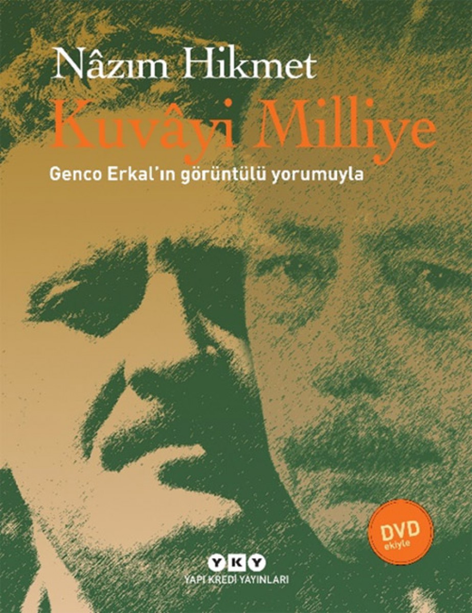 Kuvâyi Milliye - Nâzım Hikmet / Genco Erkal’ın Görüntülü Yorumuyla