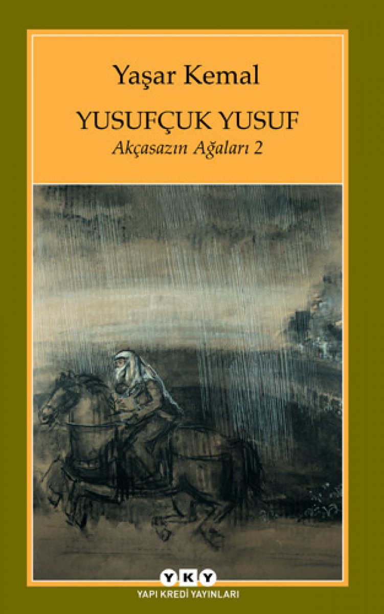 Yusufçuk Yusuf - Akçasazın Ağaları 2