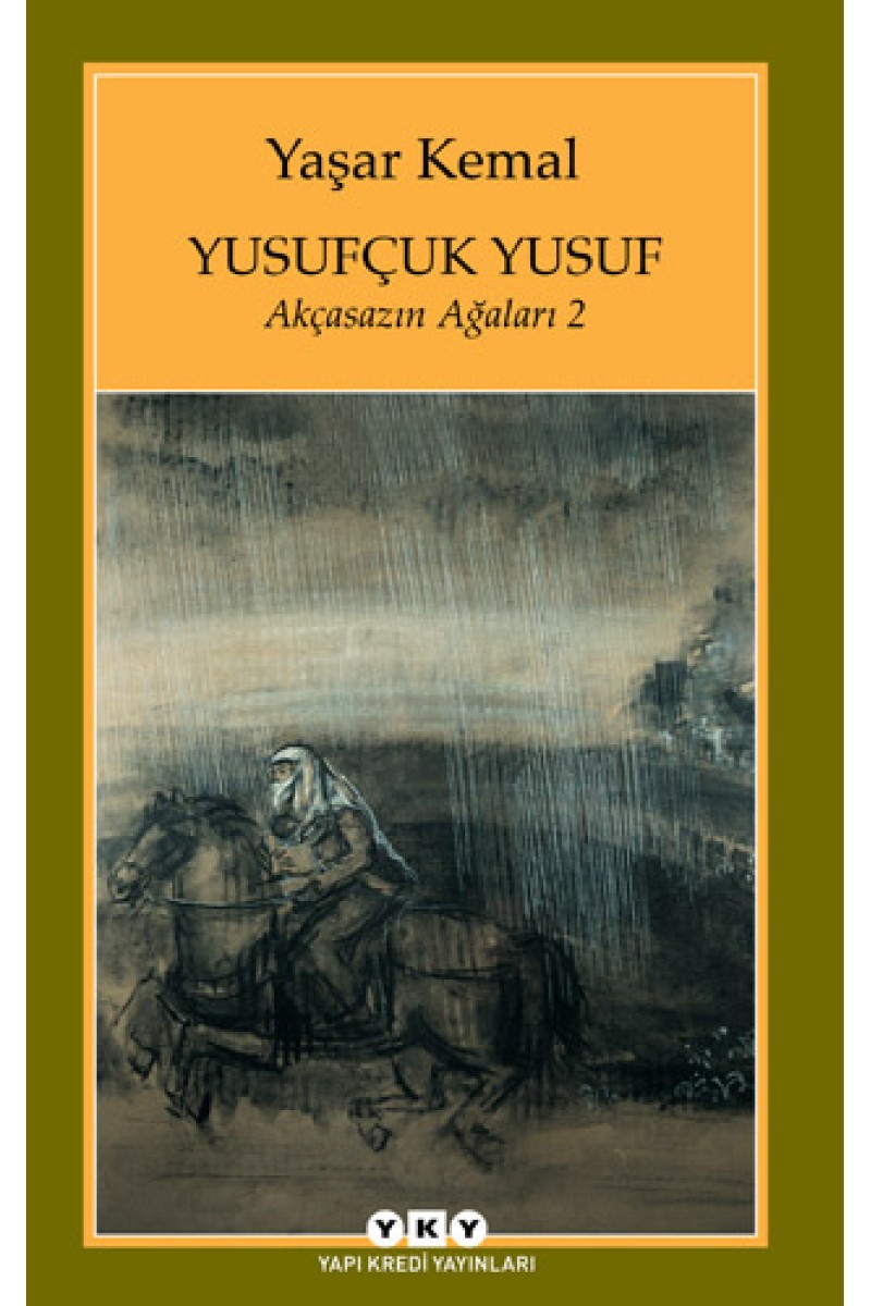 Yusufçuk Yusuf - Akçasazın Ağaları 2