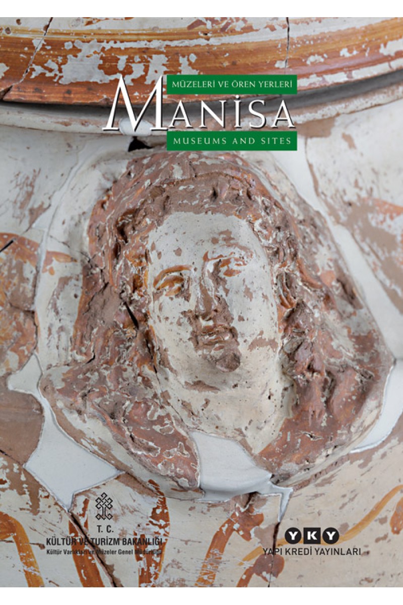 Manisa Müzeleri ve Ören Yerleri - Manisa Museums and Sites
