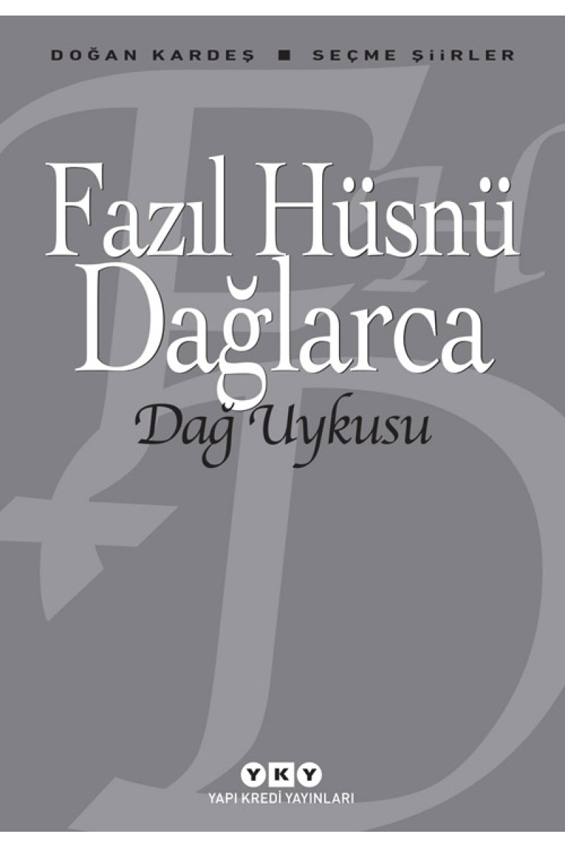 Dağ Uykusu - Seçme Şiirler