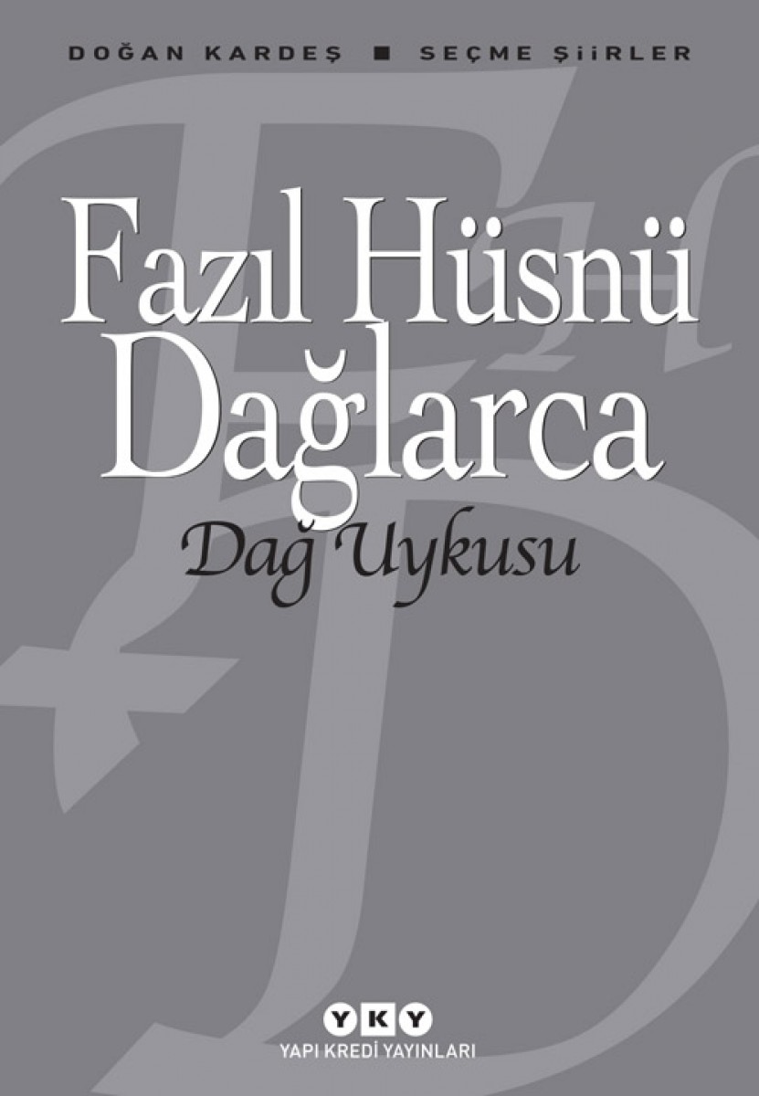 Dağ Uykusu - Seçme Şiirler