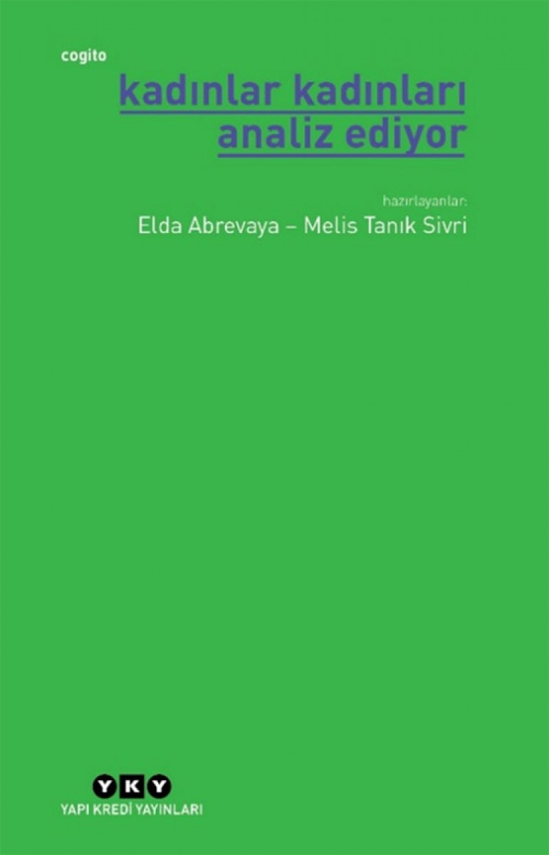 Kadınlar Kadınları Analiz Ediyor