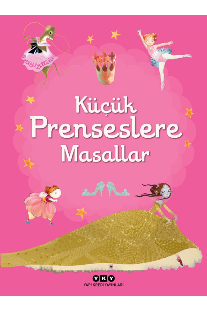 Küçük Prenseslere Masallar