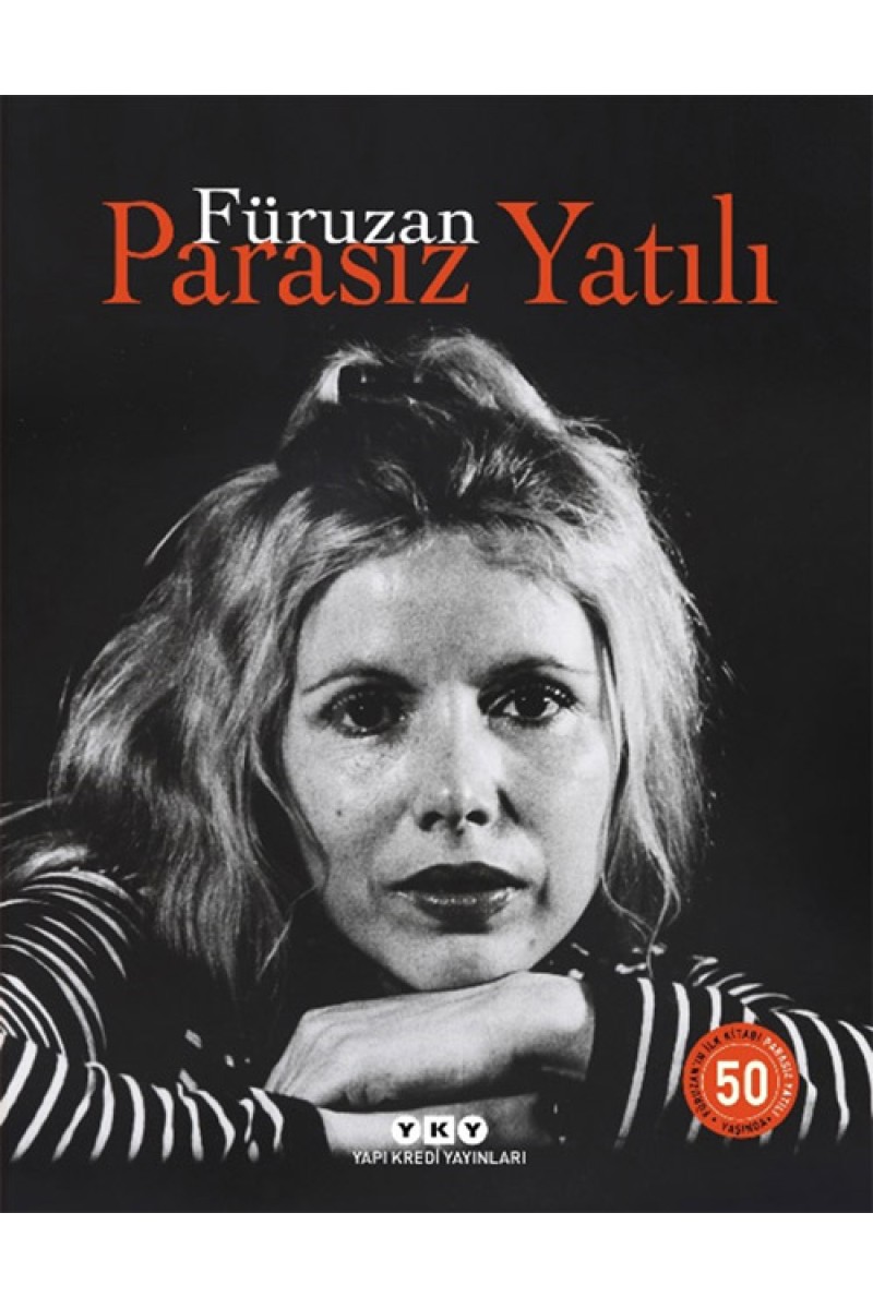 Parasız Yatılı - 50 Yaşında (Numaralı Özel Baskı)