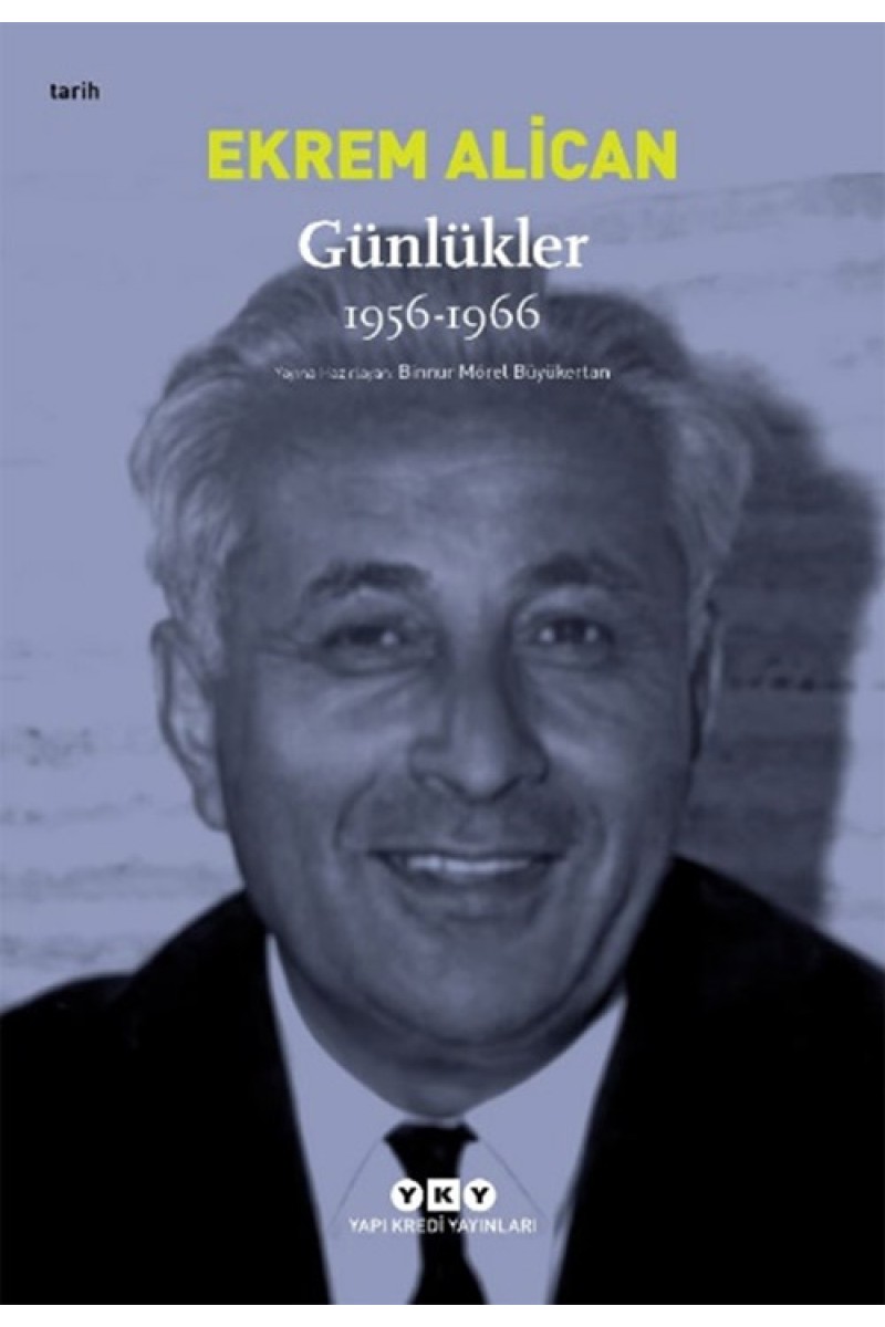 Günlükler (1956-1966) Ekrem Alican
