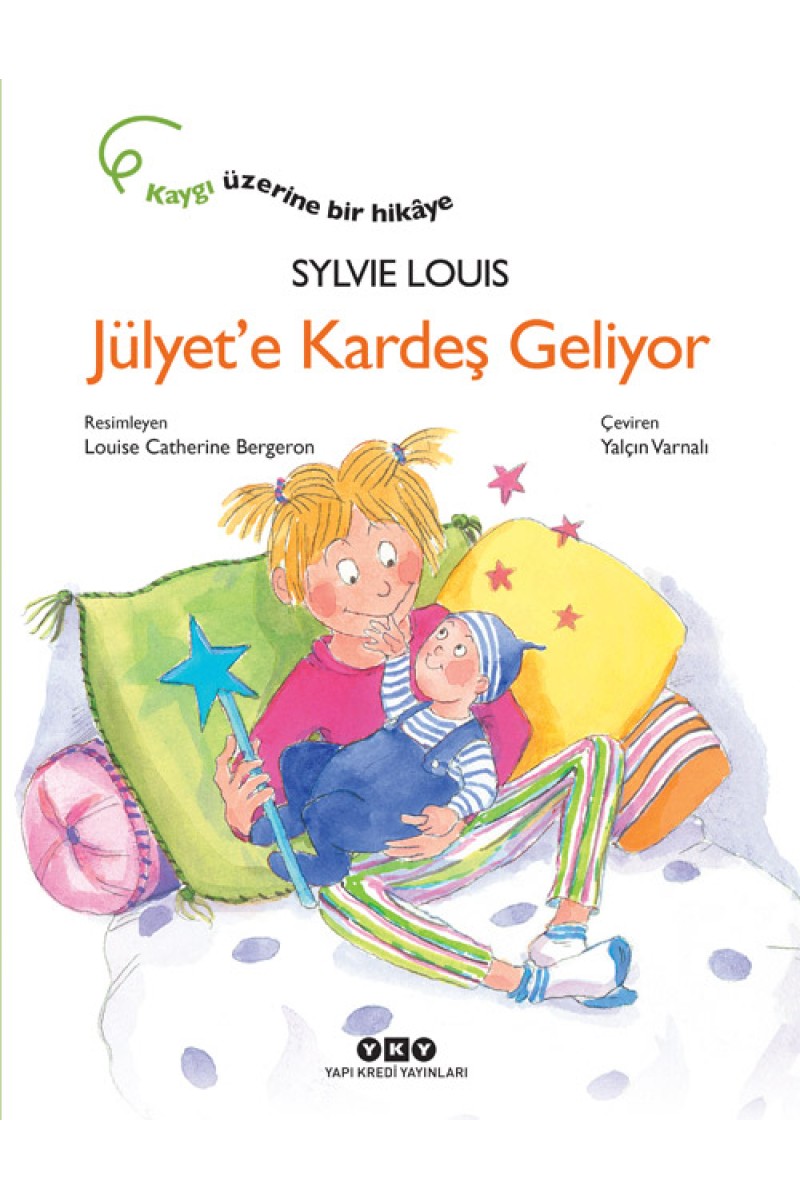 Jülyet’e Kardeş Geliyor