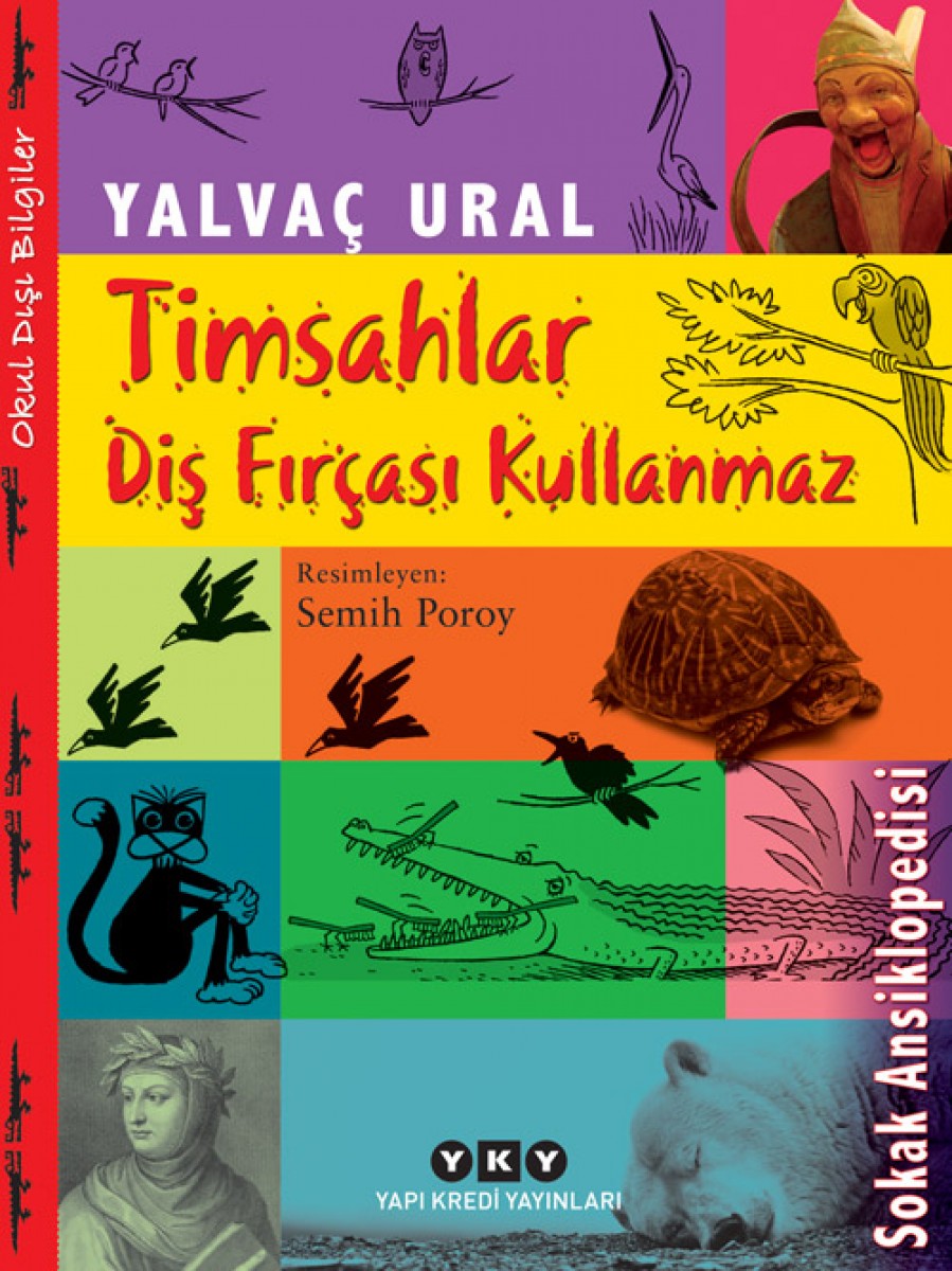 Timsahlar Diş Fırçası Kullanmaz