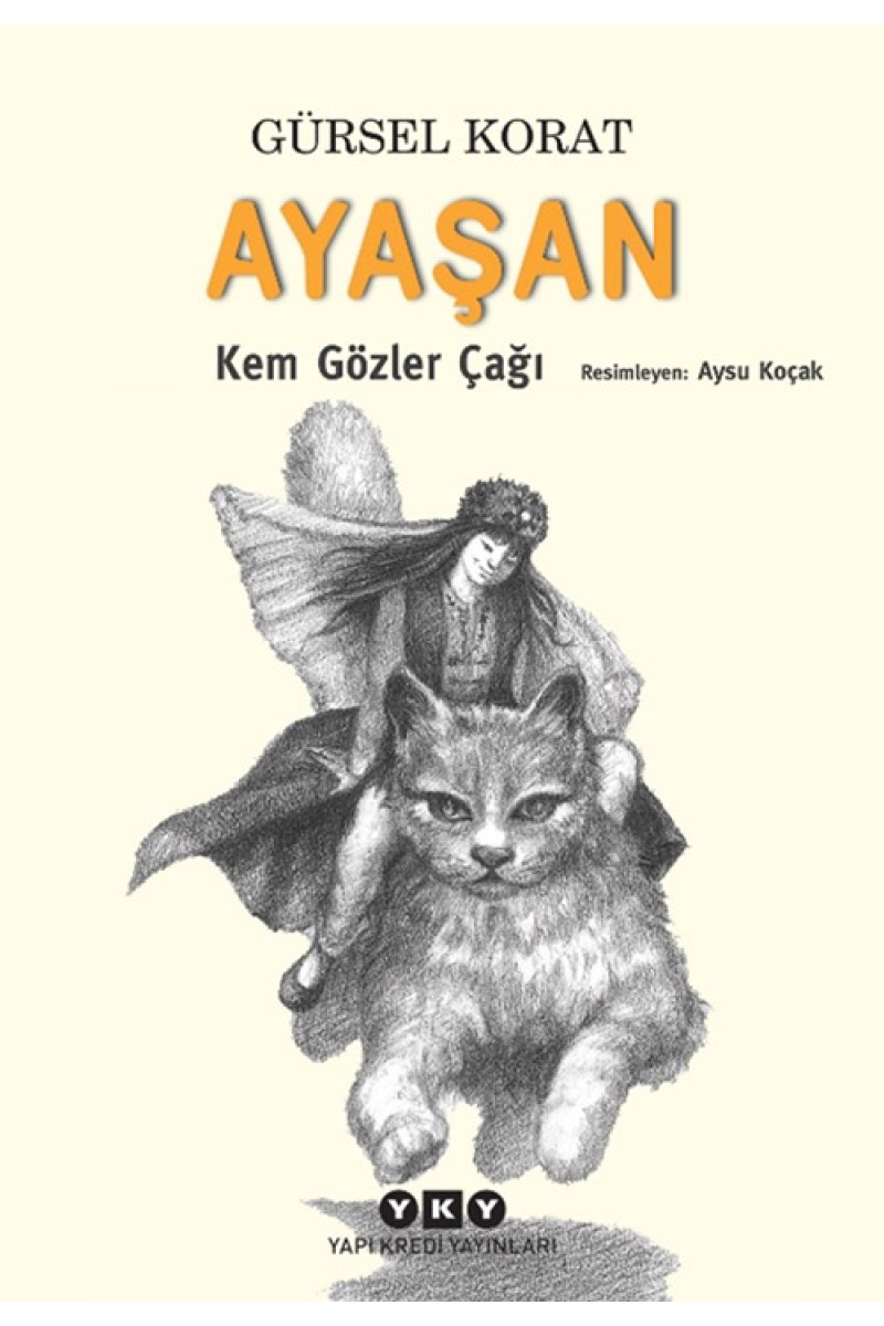Ayaşan - Kem Gözler Çağı