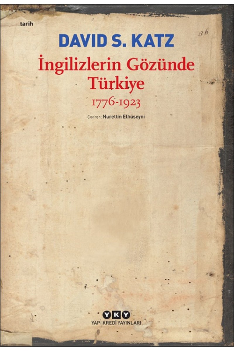 İngilizlerin Gözünde Türkiye 1776-1923
